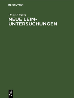 cover image of Neue Leim-Untersuchungen